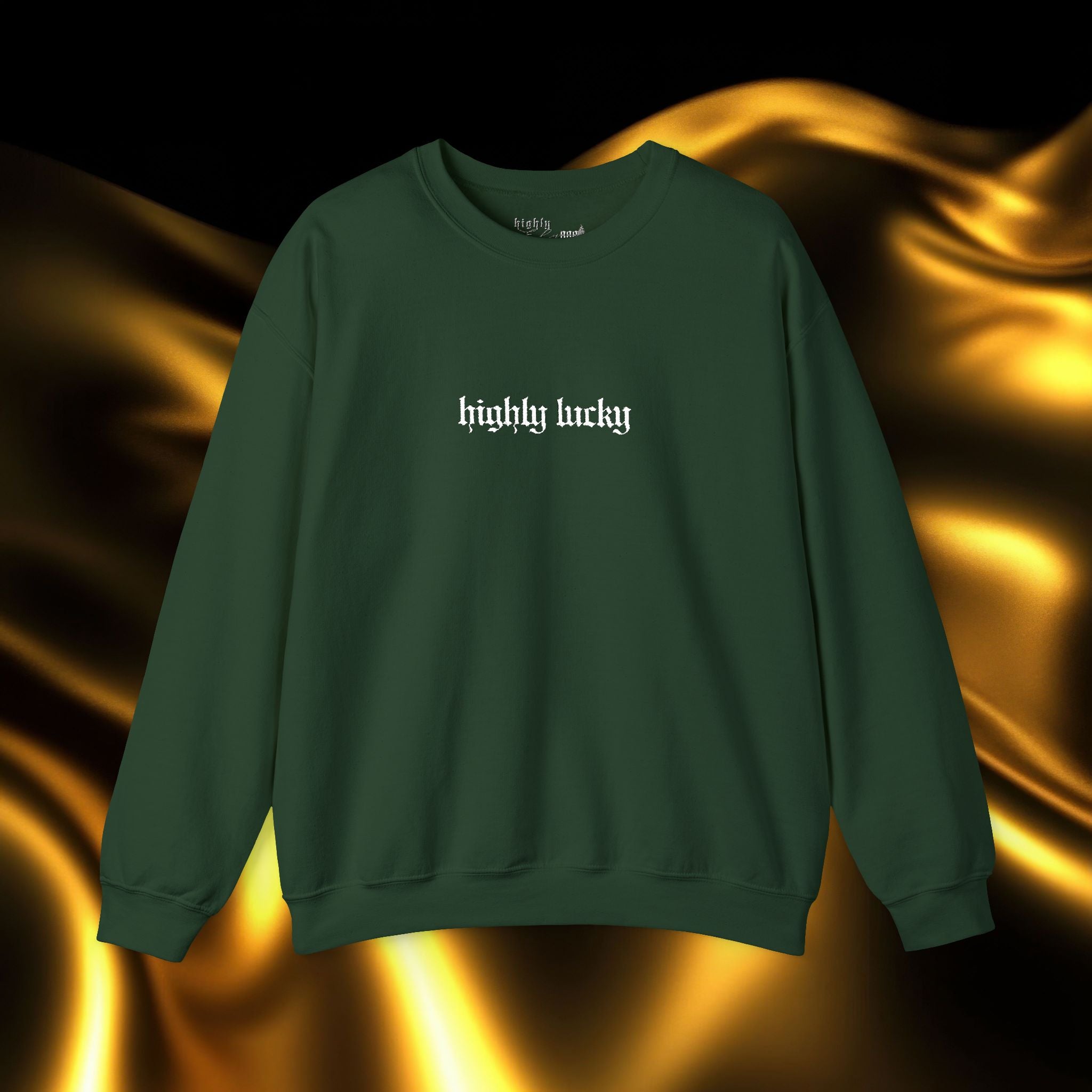 Highly Lucky Embroidered Sweatshirt | Minimalist Yet Intentional Affirmation Crewneck