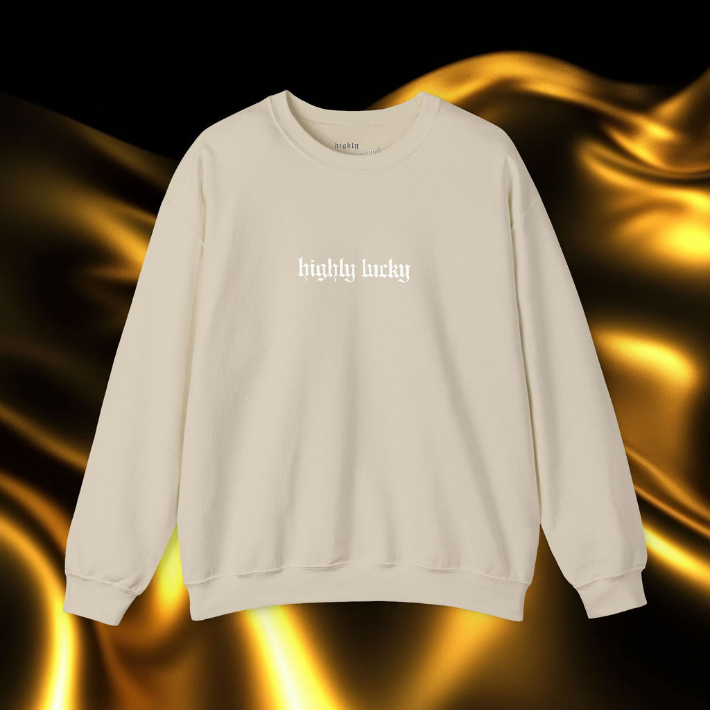 Highly Lucky Embroidered Sweatshirt | Minimalist Yet Intentional Affirmation Crewneck