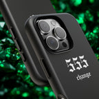 555 Change Tough Phone Case — Minimal Black Protective Cover
