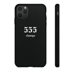 555 Change Tough Phone Case — Minimal Black Protective Cover