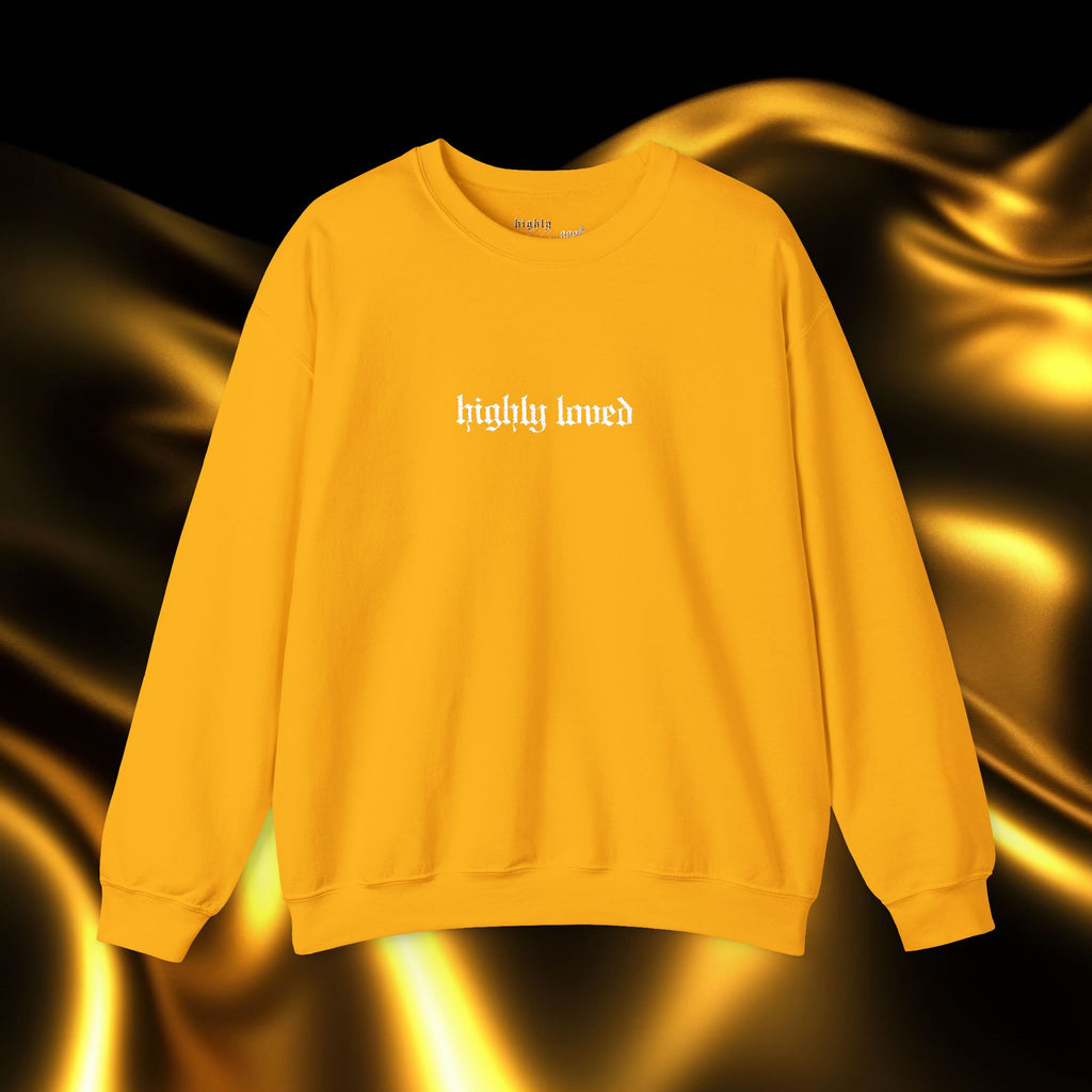 Highly Loved Embroidered Sweatshirt | Minimalist Yet Intentional Affirmation Crewneck