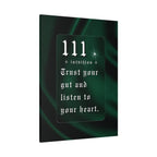 111 Intuition Canvas Print — "Trust Your Gut and Listen to Your Heart"