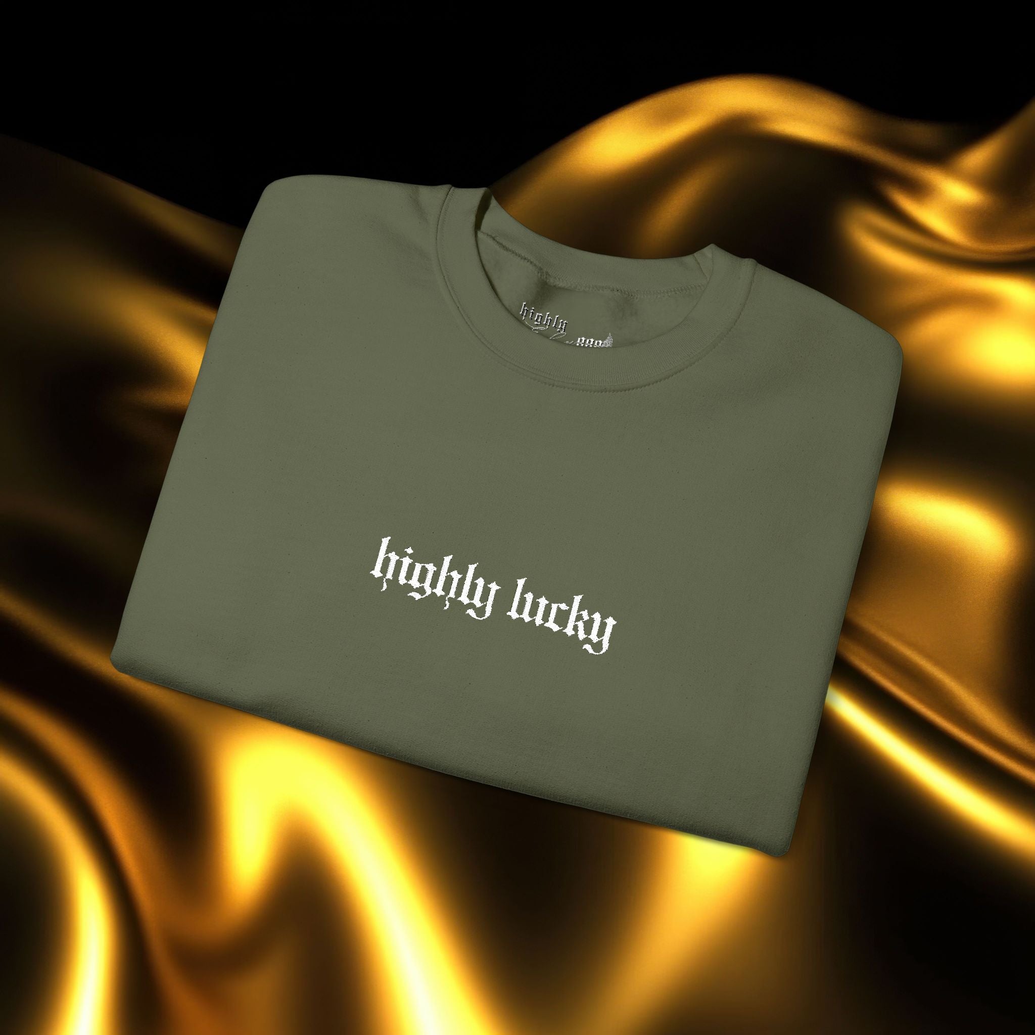 Highly Lucky Embroidered Sweatshirt | Minimalist Yet Intentional Affirmation Crewneck