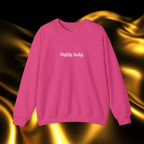 Highly Lucky Embroidered Sweatshirt | Minimalist Yet Intentional Affirmation Crewneck