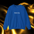 Highly Lucky Embroidered Sweatshirt | Minimalist Yet Intentional Affirmation Crewneck