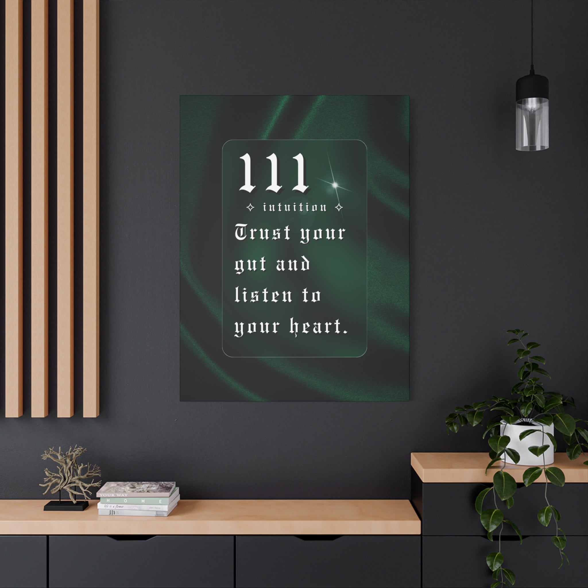 111 Intuition Canvas Print — "Trust Your Gut and Listen to Your Heart"